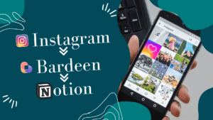 Lire la suite à propos de l’article Bardeen : Exporter des données d’Instagram vers Notion