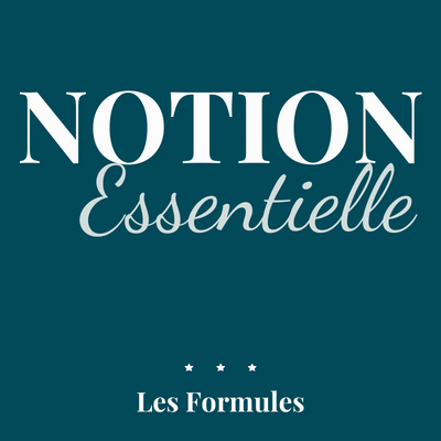 formation notion essentielle les formules