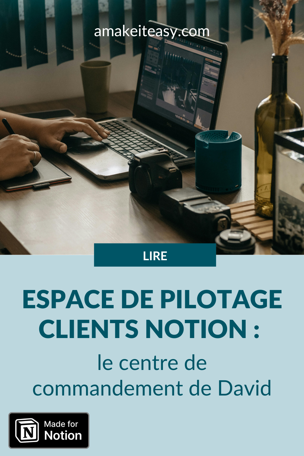Espace de pilotage clients Notion : le centre de commandement de David